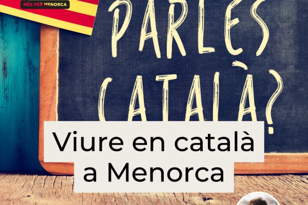 Viure en català a Menorca