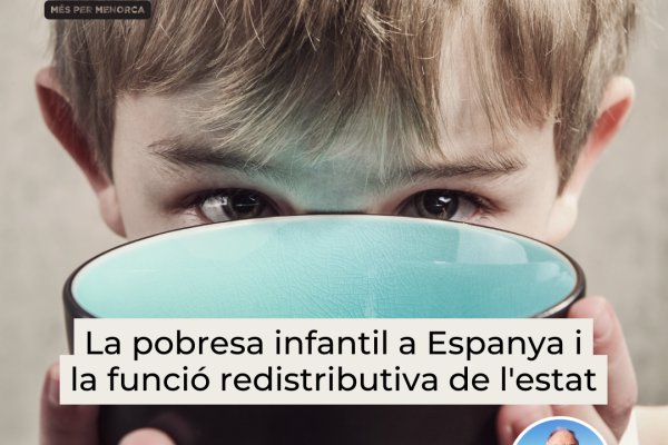La pobresa infantil a Espanya i la funció redistributiva de l'estat