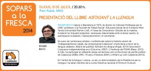 2014: Presentació del llibre "Asfixiant la llengua"