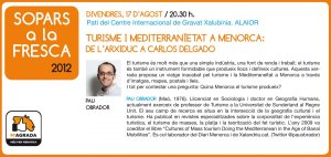 2012: Turisme i mediterranïetat a Menorca