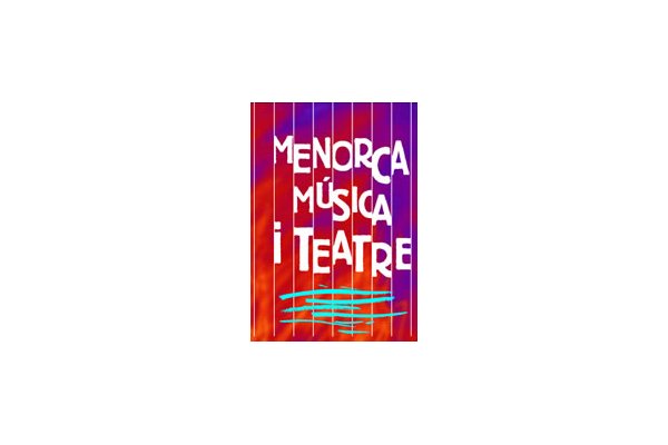 Menorca, Música i Teatre