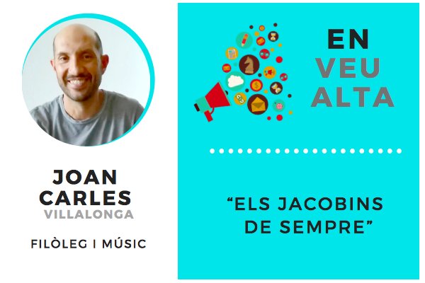 “Els jacobins de sempre”