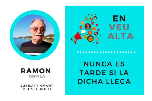 “Nunca es tarde si la dicha llega”