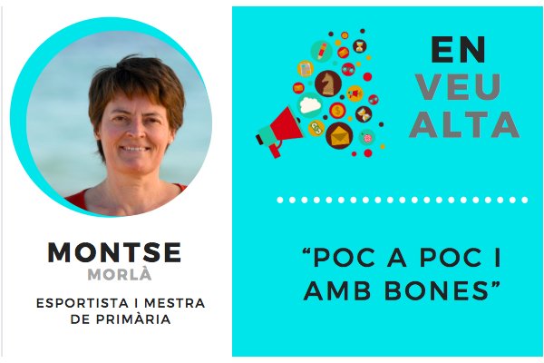 “Poc a poc i amb bones”