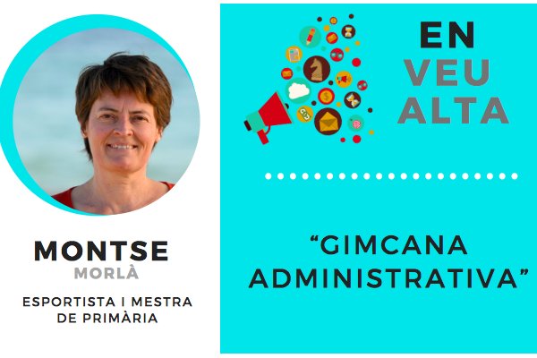 “Gimcana administrativa”