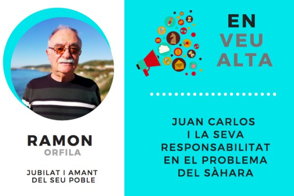 “Juan Carlos i la seva responsabilitat en el problema del Sàhara”