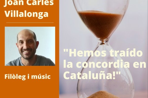 "Hemos traído la concordia en Cataluña!"
