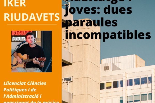 Habitatge i joves: dues paraules incompatibles
