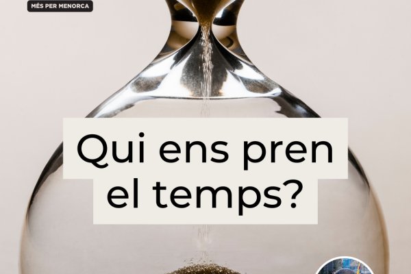 Qui ens pren el temps?