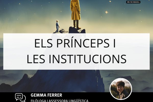 Els prínceps i les institucions
