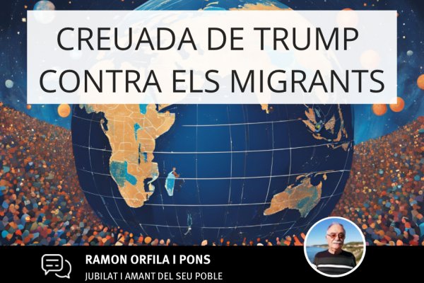 Creuada de Trump contra els migrants