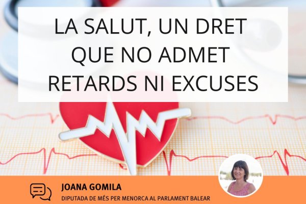 La salut, un dret que no admet retards ni excuses